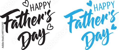 Happy father's day calligraphy designs black and blue watercolor styles