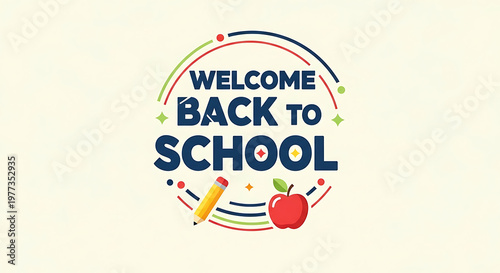 A colorful illustration with a welcome back to school message and copy space for educational themes