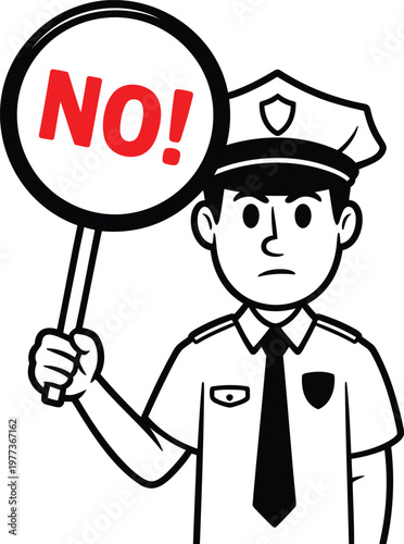 Cartoon police officer holding a circular sign with the red text n o and an exclamation mark on a white background in a simple black and white line style
