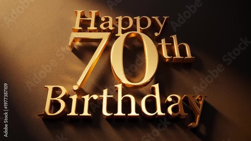 Happy 70th birthday celebration anniversary golden metallic 3D text elegant greeting on dark background with warm light shadow