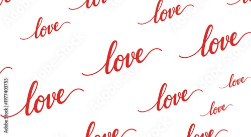 Seamless romantic background pattern featuring the word love written in elegant red script calligraphy across a clean white surface for textiles.