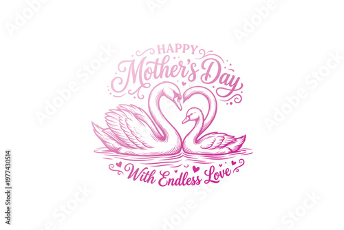 Happy Mothers Day swans in heart shape with endless love