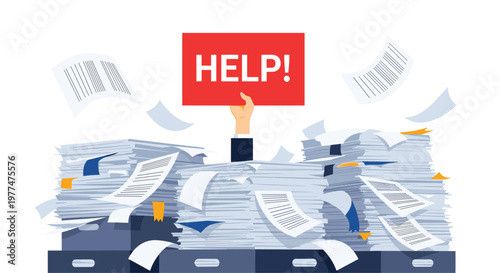 Overworked office employee buried under massive stack of paperwork documents holding up help sign to indicate stress and heavy workload.