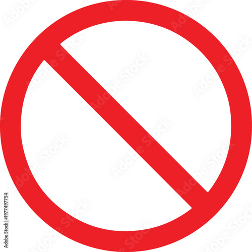 Red Prohibition Sign Circle with Diagonal Line on White Background