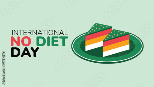 International no diet day illustration with colorful cake slices on plate representing dessert indulgence cheat day celebration sweet food flat vector design