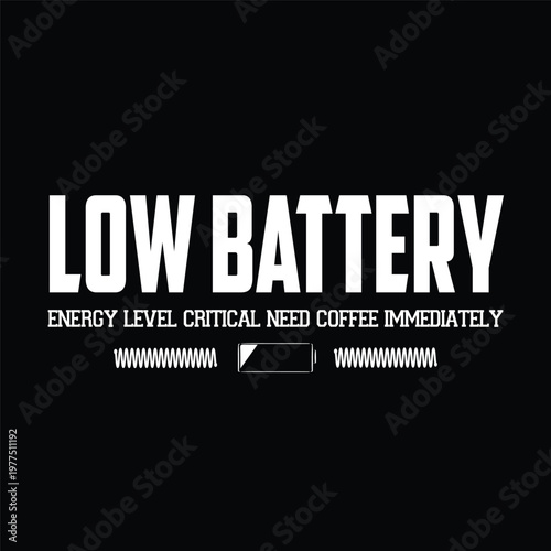 low battery tech industrial streetwear typography t-shirt design