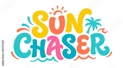 Schilderij op canvas Colorful Sun Chaser Summer Text Logo.