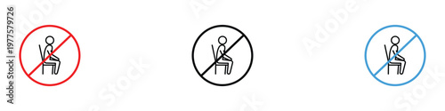 No sitting prohibition sign icon set with human figure on chair. Do not sit warning symbol for public safety and social distancing guidance. Vector Illustration.