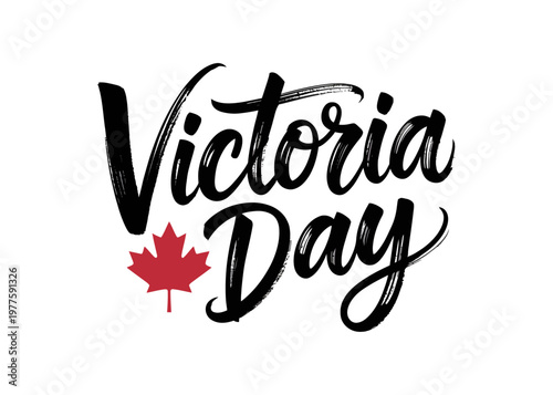 Victoria Day Handwritten Typography with Red Maple Leaf