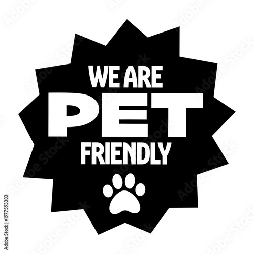 we are pet friendly banner, pets are welcome