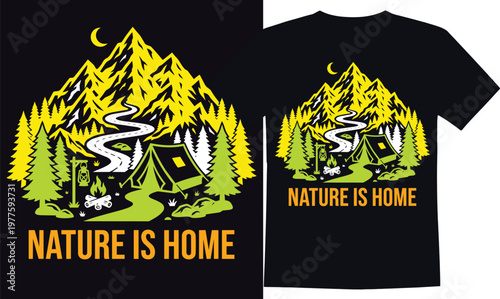 Camping scene with mountains, tent, campfire, and trees, with text "Nature is Home"