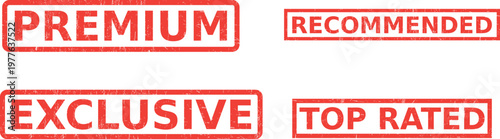 Red premium recommended exclusive top rated stamps on white background for quality guarantee  four red rectangular stamps with different quality labels