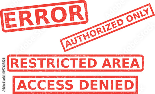 Red error and access denied stamps on white background for restricted area and authorized only  warning and security concept