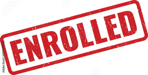 Red Enrolled grunge rubber stamp mark with worn texture for educational and registration status verification labels