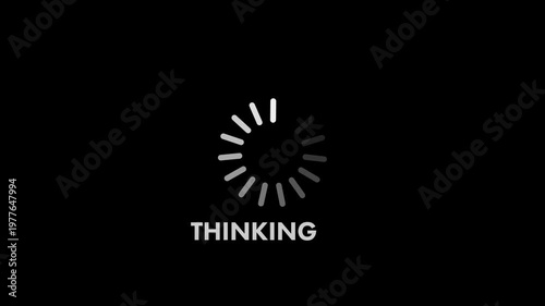 Thinking text with circular loading progress animation on black background.