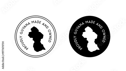 Guyana Made and Owned Badge Icon, Guyanese Origin Certification Seal, Local Manufacturing Quality Stamp, Guyana Map Round Label Vector