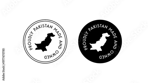 Pakistan Made and Owned Badge Icon, Pakistani Origin Certification Seal, Local Manufacturing Quality Stamp, Pakistan Map Round Label Vector