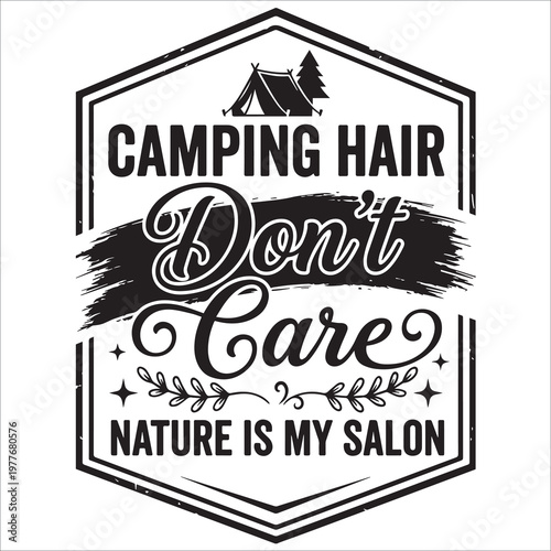  Camping Hair Don’t Care
