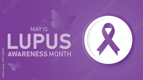 May is Lupus Awareness Month, dedicated to educating the public, supporting patients, and raising funds to fight the chronic autoimmune disease.