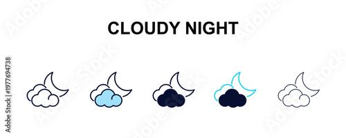cloudy night multi-style outline icon set - weather concept. Thin line, regular, filled, colored cloudy night icon