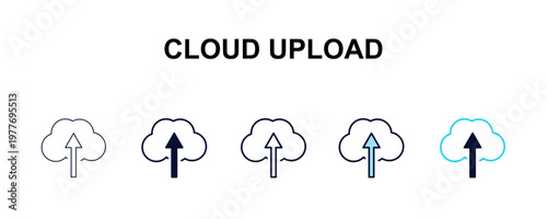cloud upload multi-style outline icon set - user interface concept. Thin line, regular, filled, colored cloud upload icon
