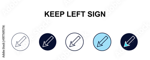 keep left sign multi-style outline icon set - traffic signs concept. Thin line, regular, filled, colored keep left sign icon