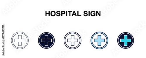 hospital sign multi-style outline icon set - traffic signs concept. Thin line, regular, filled, colored hospital sign icon