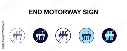 end motorway sign multi-style outline icon set - traffic signs concept. Thin line, regular, filled, colored end motorway sign icon