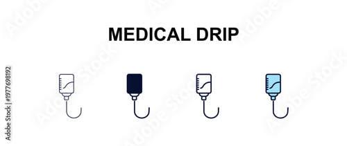 medical drip multi-style outline icon set - health and medical concept. Thin line, regular, filled, colored medical drip icon