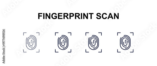 fingerprint scan multi-style outline icon set - internet security concept. Thin line, regular, filled, colored fingerprint scan icon