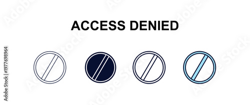 access denied multi-style outline icon set - internet security concept. Thin line, regular, filled, colored access denied icon