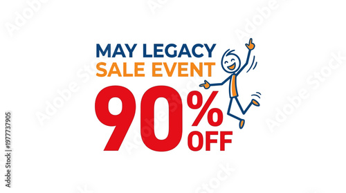 May Legacy Sale Event with 90% Off Discount