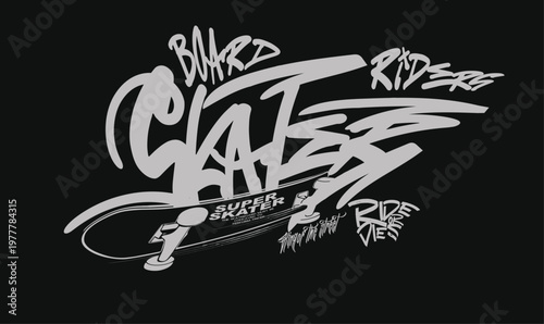 graffiti skateboard style slogan, skateboard graffiti, graphics graffity sports, urban typography street art graffiti slogan, t shirt graphics print vintage.eps