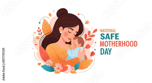 A loving mother tenderly holds her baby in a vector illustration design celebrating National Safe Motherhood Day, depicted with soft pastel colors and surrounded by floral elements
