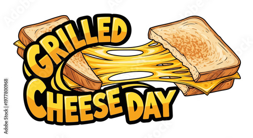 A vector illustration celebrating Grilled Cheese Day, showcasing a melted cheese sandwich with golden toasted bread and a gooey cheese pull against a clean white background