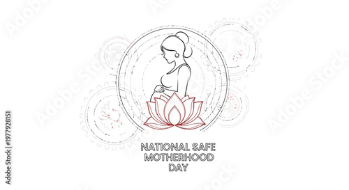 A minimalist vector illustration commemorates National Safe Motherhood Day, featuring a stylized pregnant woman in profile, cradling her belly, set against a lotus flower and circular