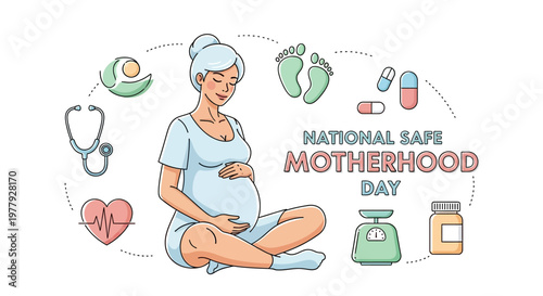 Illustration of a pregnant woman surrounded by health icons for National Safe Motherhood Day awareness campaign with a clean design.