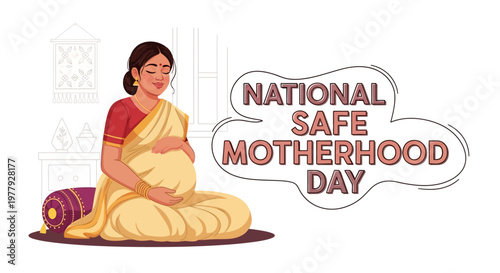 Illustration of a pregnant woman in a traditional Indian sari sitting cross-legged on the floor with a speech bubble reading 'National Safe Motherhood Day' in a simple, flat design with a