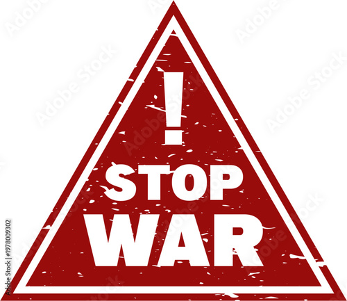 Warning stop war symbol, Stop war icon, Stop war label, Vector illustration