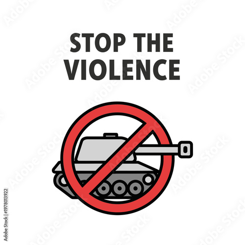 Stop Violence Sign with Tank Icon