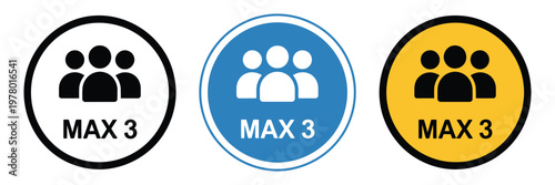 Maximum three people capacity icon set, group badge symbol representing occupancy limit, safety regulation public rule, social distancing signage design, clean vector illustration