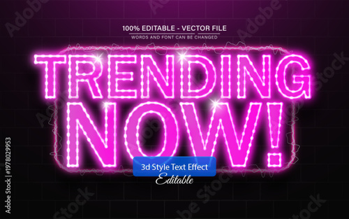 Trending Now Neon Glow 3D Editable Text Effect for Social Media Promotion and Marketing Design