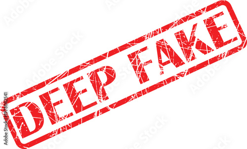 A red stamp with the words deep fake
