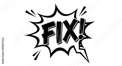 Fix It! Retro Comic Book Speech Bubble with Lightning Bolt