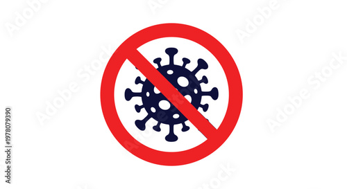 A clear and simple prohibition sign showing a coronavirus icon inside a red crossed-out circle to represent stopping the virus.