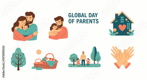 Global Day of Parents illustrations featuring family hugs a house with a heart picnic baskets and park scenes