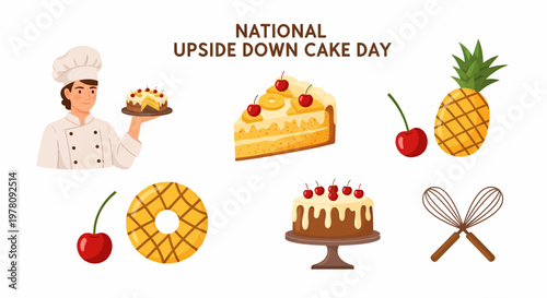 National Upside Down Cake Day illustration with a chef cake slices whole cakes pineapples cherries and wire whisks