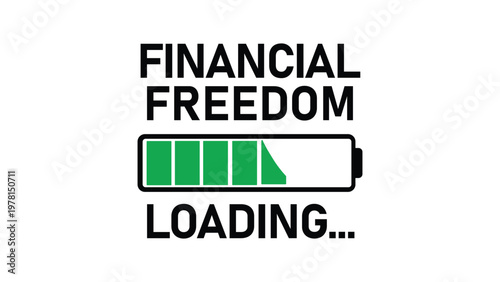 Financial freedom loading progress bar with green battery icon