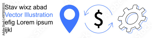 Financial services, technology solutions, economic processes, business management, income tracking, location services. Dollar with arrows, map pin gear. Financial services and technology solutions