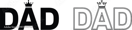 Stylized 'dad' typography bold and outline versions with crown accents